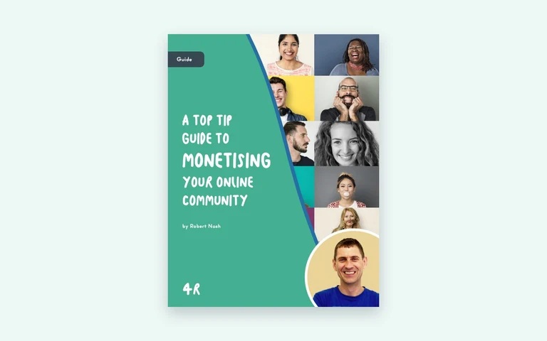 A top tip guide to monetising your community